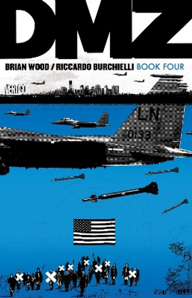 DMZ Book Four Brian Wood 9781401274634