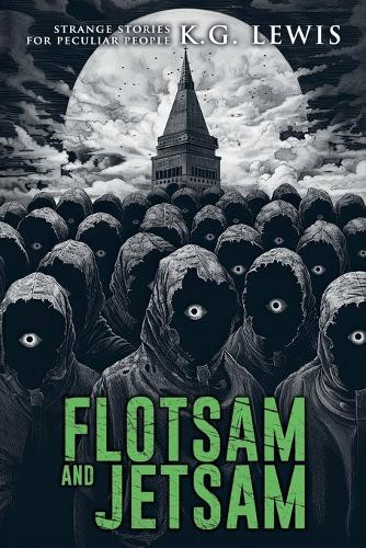 Flotsam and Jetsam by K G Lewis