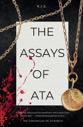 The Assays of Ata K I S 9780796173607