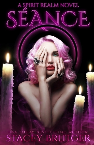 Seance by Stacey Brutger