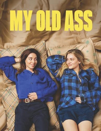 My Old Ass by James Stricker
