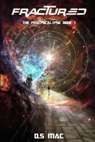 Fractured by D S Mac