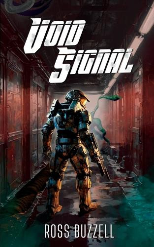 Void Signal by Ross Buzzell