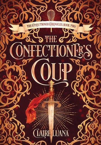 The Confectioner's Coup Claire Luana 9781948947824