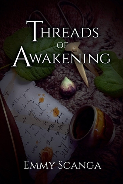 Threads of Awakening by Emmy Scanga