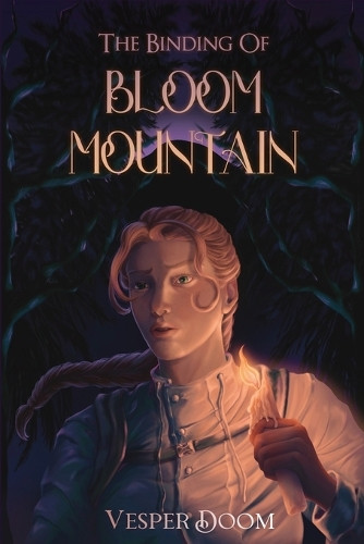 The Binding of Bloom Mountain Vesper Doom 9798348346607