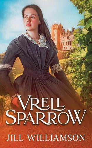 Vrell Sparrow by Jill Williamson