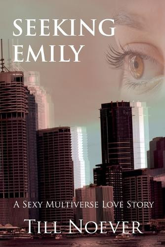 Seeking Emily by Till Noever