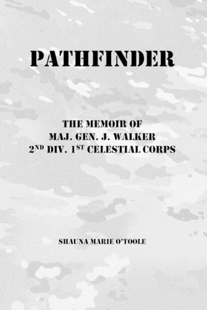 Pathfinder by Shauna Otoole