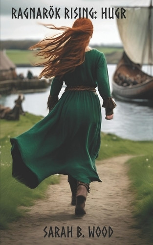 Ragnaroek Rising by Sarah Wood