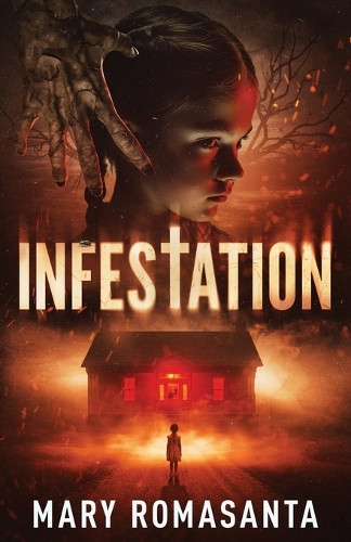 Infestation Mary Romasanta 9798988674689