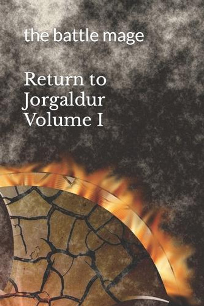 Return to Jorgaldur Volume I by Lls