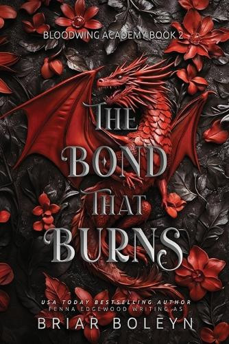 The Bond That Burns by Briar Boleyn