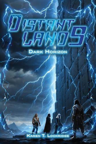 Distant Lands: Dark Horizon Karen Lockridge 9798893244076