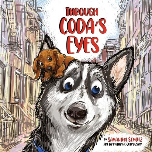 Through Coda's Eyes by Samantha Semlitz