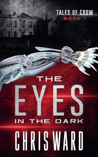 The Eyes in the Dark by Chris Ward