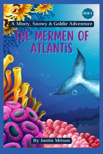The Mermen of Atlantis by Justin Mitson