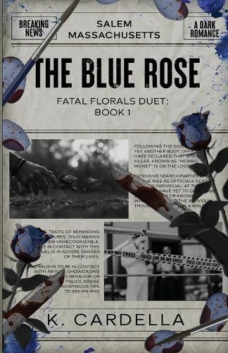 The Blue Rose by K Cardella