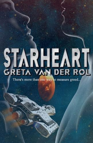 Starheart Greta Van Der Rol 9798224611287