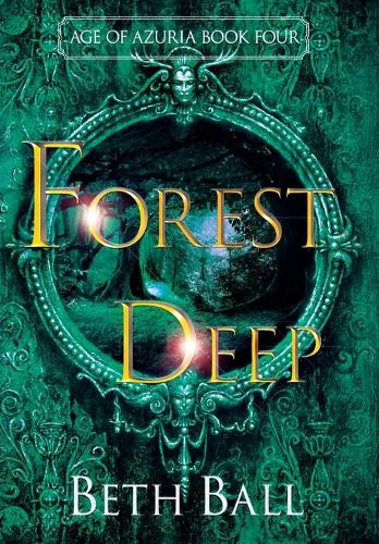 Forest Deep Beth Ball 9781952609336