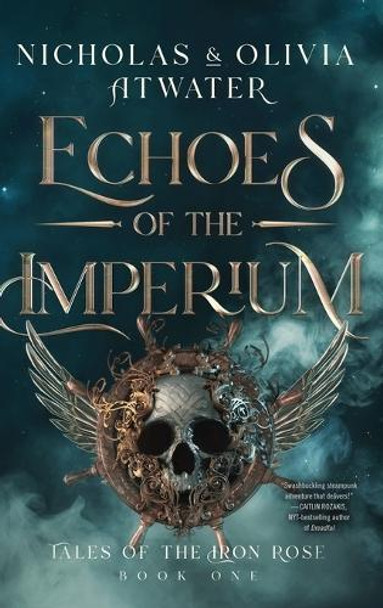 Echoes of the Imperium Nicholas Atwater 9781998257102