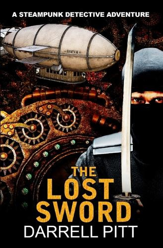 The Lost Sword by Darrell Pitt