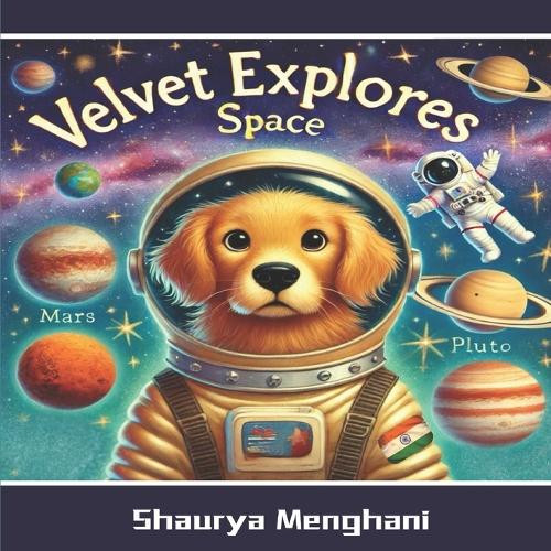 Velvet Explores Space by Shaurya Menghani