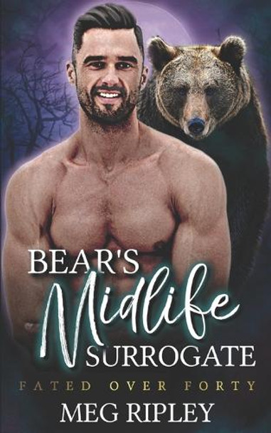 Bear's Midlife Surrogate by Meg Ripley