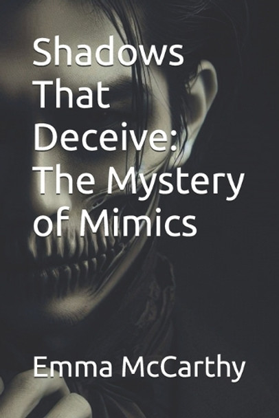Shadows That Deceive by Emma McCarthy