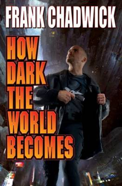 How Dark The World Becomes Diamond Comic Distributors, Inc. 9781451638707