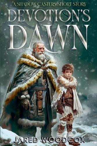 Devotion's Dawn by Jared Woodcox