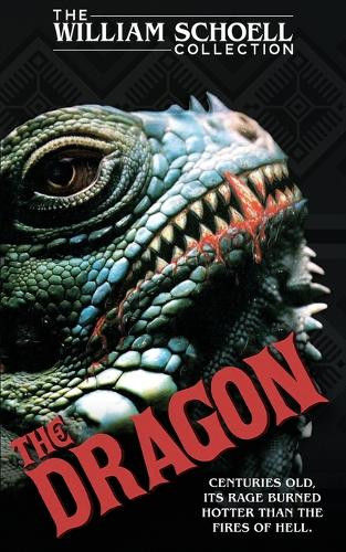 The Dragon William Schoell 9781960721914