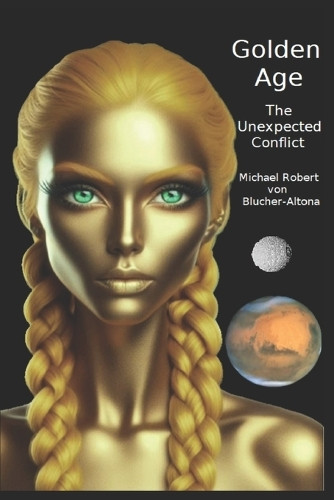 Golden Age by Michael Robert Blucher
