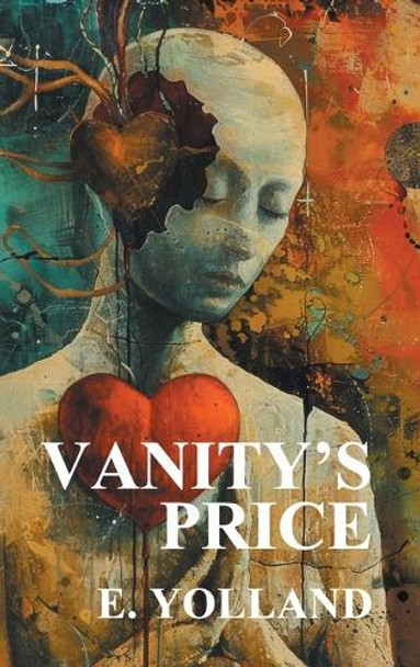 Vanity's Price by E Yolland