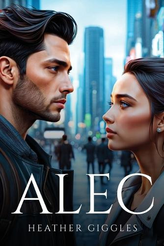 Alec by Heather Giggles
