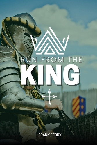 Run from the King by Emma Brant