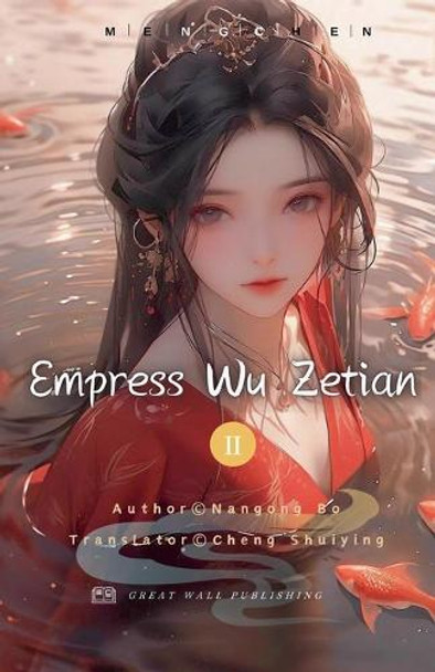 Empress Wu Zetian Nangong Bo 9798227983862