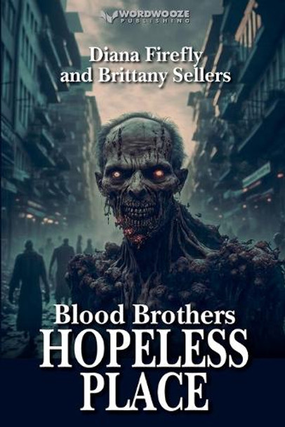 Blood Brothers by Diana Firefly and Brittany Sellers