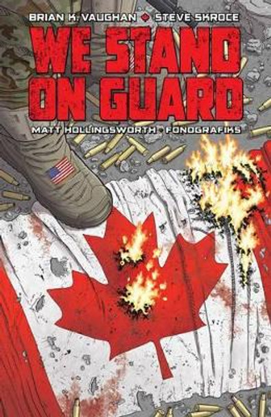 We Stand on Guard by Brian K Vaughan
