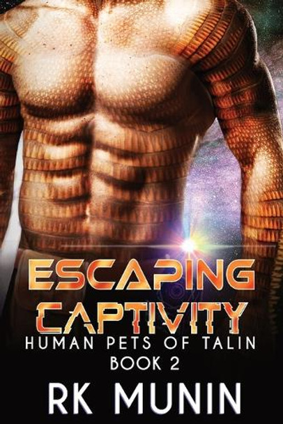 Escaping Captivity by Rk Munin