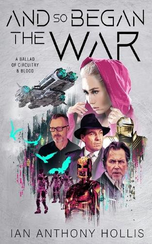 And so Began the War by Claire Rushbrook