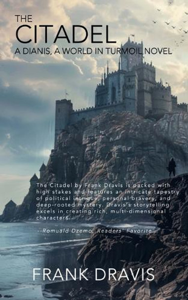 The Citadel by Frank C Dravis
