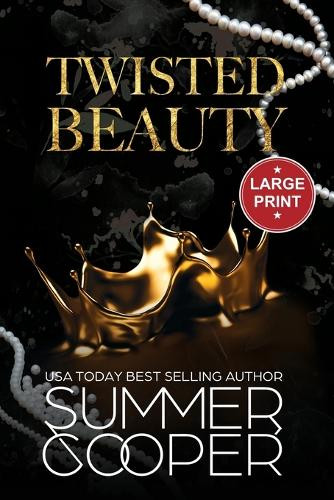 Twisted Beauty by Summer Cooper