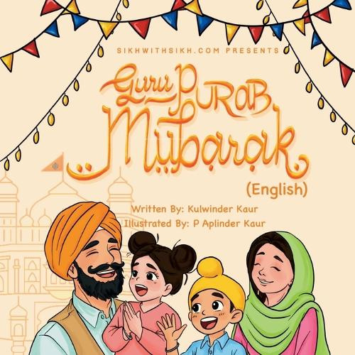 Guru Purab Mubarak by Kulwinder Kaur