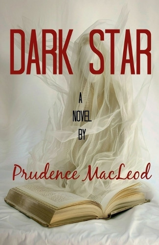 Dark Star by Prudence MacLeod
