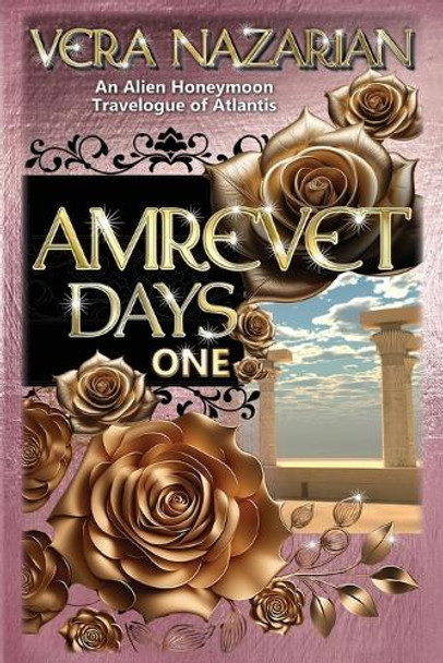 Amrevet Days One Vera Nazarian 9781607621942 Amrevet Days One Vera Nazarian 9781607621942