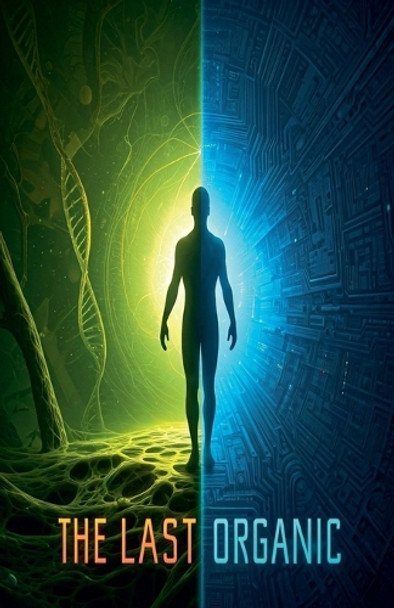 The Last Organic by Abdul