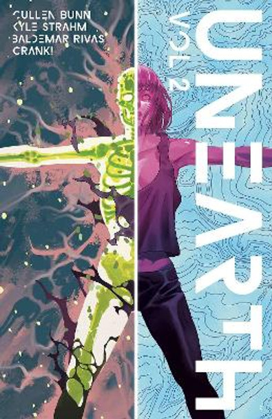 Unearth Volume 2 by Cullen Bunn
