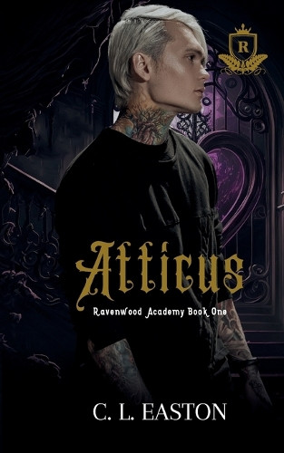 Atticus by C L Easton