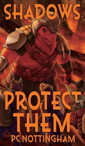 Shadows Protect Them Pc Nottingham 9798823206587